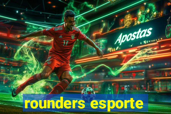 rounders esporte